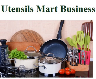 how to start a kitchen utensils business in india